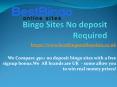 Bingo sites no deposit Required PowerPoint PPT Presentation