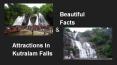 Beautiful facts and attractions in Kutralam falls PowerPoint PPT Presentation