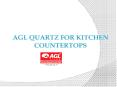 AGL Quartz for Kitchen countertops PowerPoint PPT Presentation