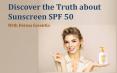 Discover The Truth About Sunscreen SPF 50 PowerPoint PPT Presentation