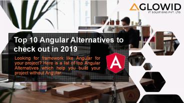 Top 10 Angular Alternatives to Check out in 2019 (1)
