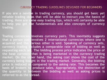Currency Trading Guidelines Designed For Beginners