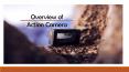 Overview of Action Camera PowerPoint PPT Presentation