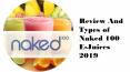 Review And Types of Naked 100 E-Juices PowerPoint PPT Presentation