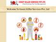 Get Rid Of All Kinds Of Pest - Insect Killer Services Pvt Ltd PowerPoint PPT Presentation