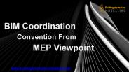BIM Coordination Convention From MEP Viewpoint