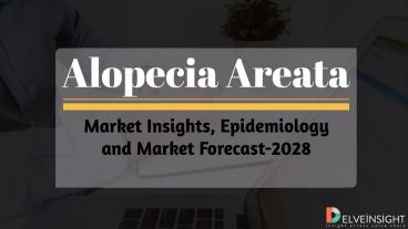 Alopecia Areata Market