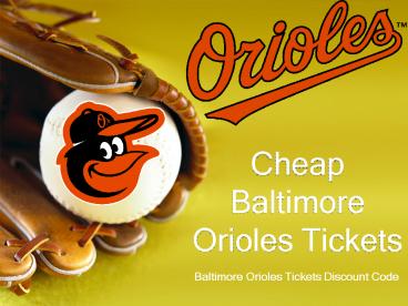 Cheapest Orioles Match Tickets | Baltimore Orioles Tickets Coupon