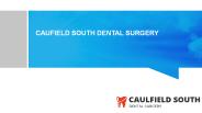 Caulfield South Dental Surgery