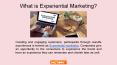 What is Experiential Marketing? PowerPoint PPT Presentation
