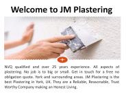 Welcome to JM Plastering