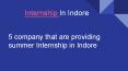 Internship in Indore PowerPoint PPT Presentation