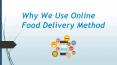Online Food Delivery | Fast Food | Healthy Food PowerPoint PPT Presentation