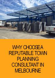 Why Choose a Reputable Town Planning Consultant in Melbourne