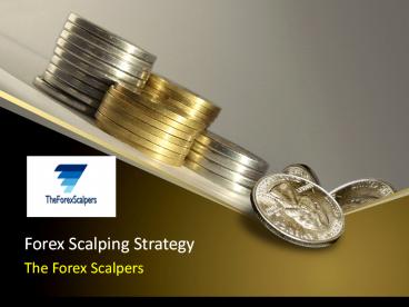 Forex Scalping Course - The Forex Scalpers
