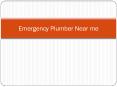 Emergency Plumber Near me PowerPoint PPT Presentation