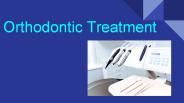 Orthodontic Treatment (1)