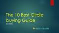 The 10 Best Girdle buying Guide