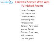 Fantastic Service With Well furnished Rooms