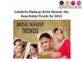 Celebrity Makeup Artist Reveals the New Bridal Trends for 2019 PowerPoint PPT Presentation