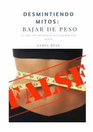 Bajar de peso - Desmintiendo mitos