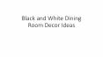 Black and White Dining Room Ideas PowerPoint PPT Presentation