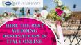Hire The Best Wedding Destinations in Italy Online (2) PowerPoint PPT Presentation