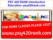 PSY 420 RANK Introduction Education--psy420rank.com
