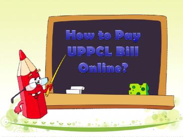 How to Pay UPPCL Bill Online?