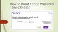How To Recover Yahoo Password PowerPoint PPT Presentation