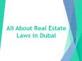 All About Real Estate Laws In Dubai PowerPoint PPT Presentation