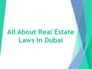 All About Real Estate Laws In Dubai