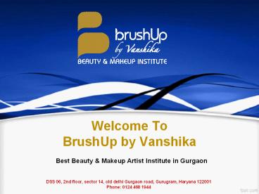 Best professional makeup artist institute in gurgaon