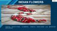 Fresh Indian Traditional Flowers PowerPoint PPT Presentation