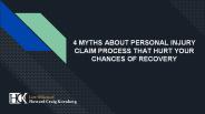 4 Myths About Personal Injury Claim Process (1)