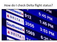 Delta Airline Phone Number