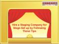 Hire a Staging Company for Stage-Set up by Following These Tips PowerPoint PPT Presentation