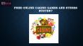 Free Online Casino Games Are Stress Buster? PowerPoint PPT Presentation