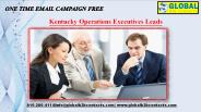 Kentucky Operations Executives Leads