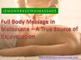 Full Body Massage in Melbourne – A True Source of Rejuvenation PowerPoint PPT Presentation