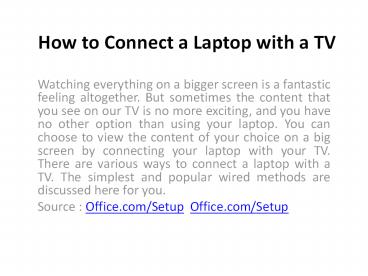 How to Connect a Laptop with a TV