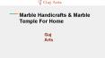Marble Handicrafts & Marble Temple For Home PowerPoint PPT Presentation