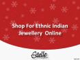 Shop For Ethnic Indian Jewellery Online, Buy Jewellery Online - Estelle.co