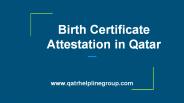 Birth certificate attestation in Qatar (1)