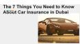7 things to know about car insurance in Dubai