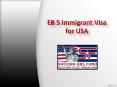 EB 5 immigrant visa for USA, Investment Visa Green Card USA – Shoora EB5 PowerPoint PPT Presentation