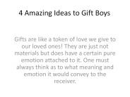 4 Amazing Ideas to Gift Boys