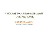 chennai to mahabalipuram tour package