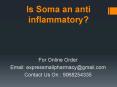 Is Soma an anti inflammatory? PowerPoint PPT Presentation