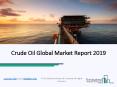 Crude Oil Market Growth, Industry Share, Key Players, Size and 2019-2022 Forecast Analysis PowerPoint PPT Presentation